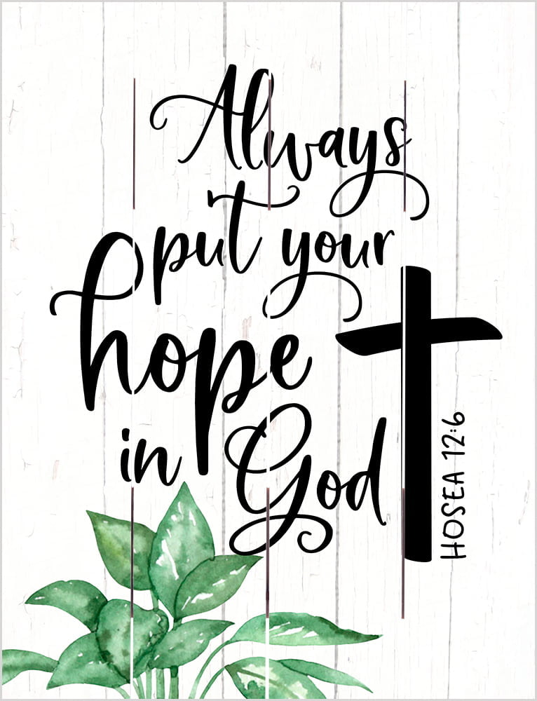 Wood Pallet Art – Always Put Your Hope in God
