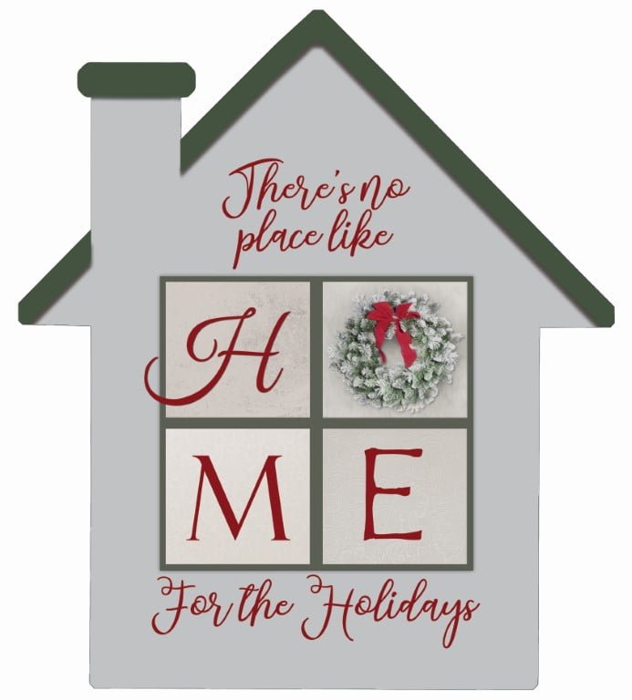 Home For the Holidays – House Cut Out Wood Wall Art