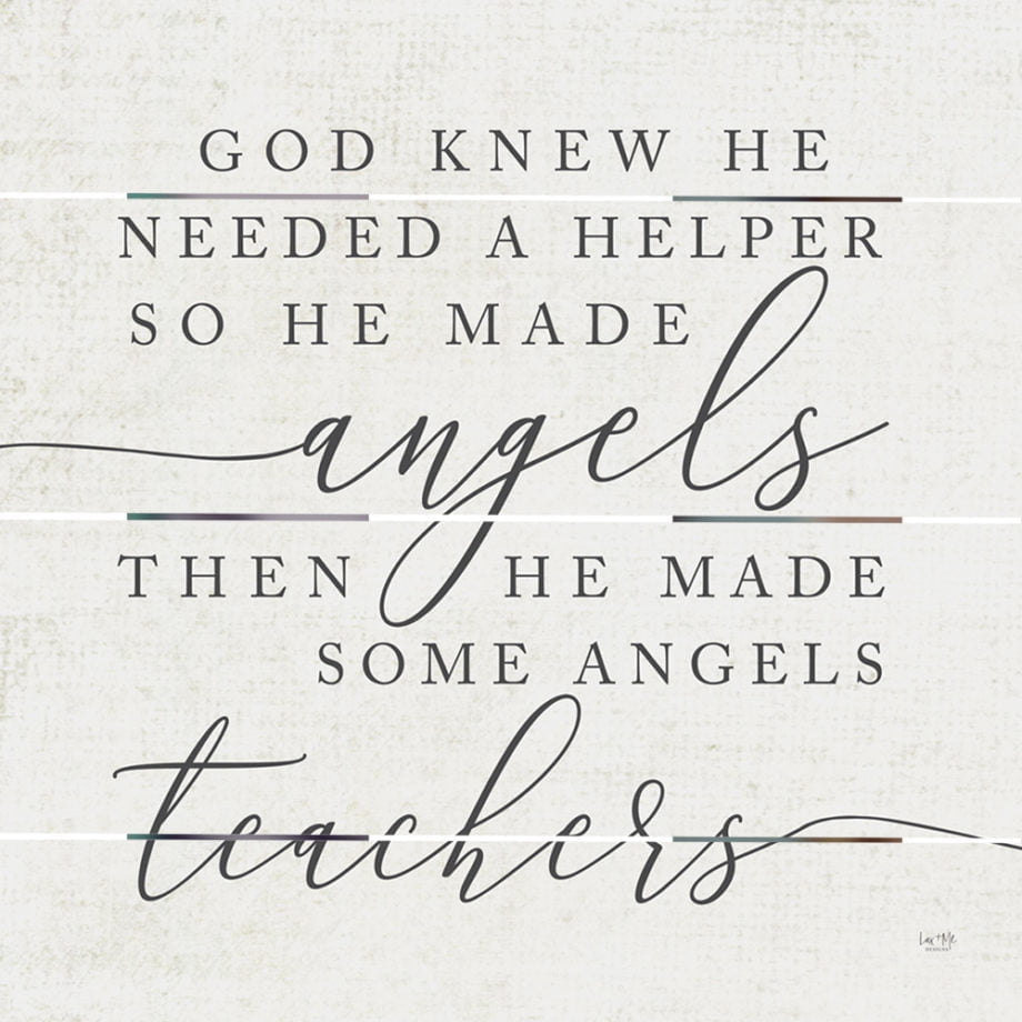 Wood Pallet Art – God Made Angel Teacher